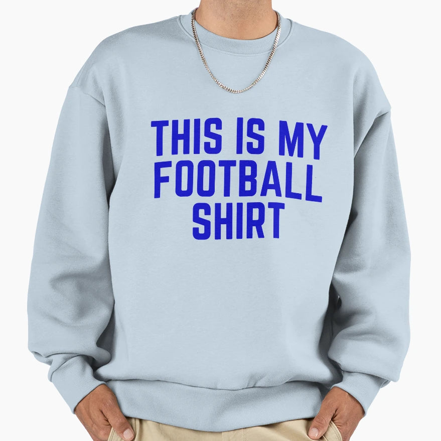 Football Team Colors Blue Game Day Sweatshirt - Custom Art Print Men Women - T-Shirt, Sweatshirt, Hoodie
