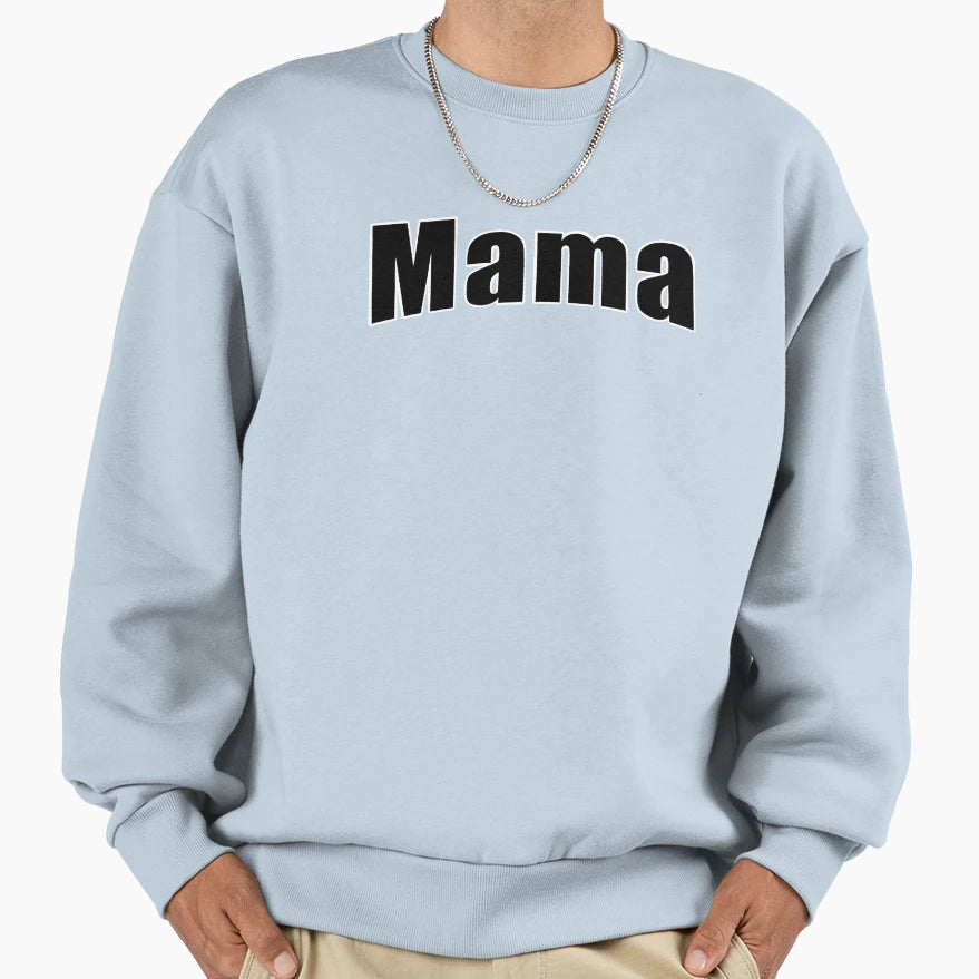 Mammas Sweatshirt - Minimalist Print for Adults - T-Shirt, Sweatshirt, Hoodie