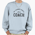 Coach Gift Gift Coach Coach Gift Sweatshirt - Streetwear Style Unisex - T-Shirt, Sweatshirt, Hoodie