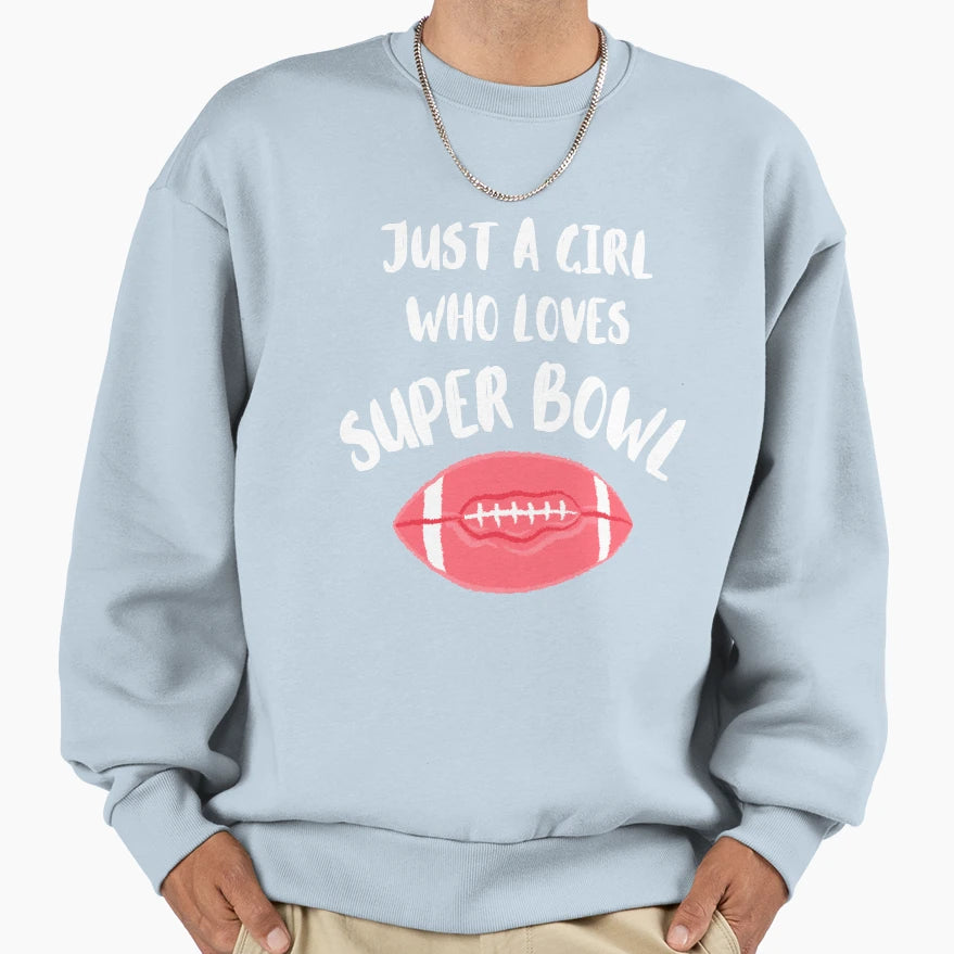 Just Who Loves Super Bowl Sweatshirt - Minimalist Print for Adults - T-Shirt, Sweatshirt, Hoodie
