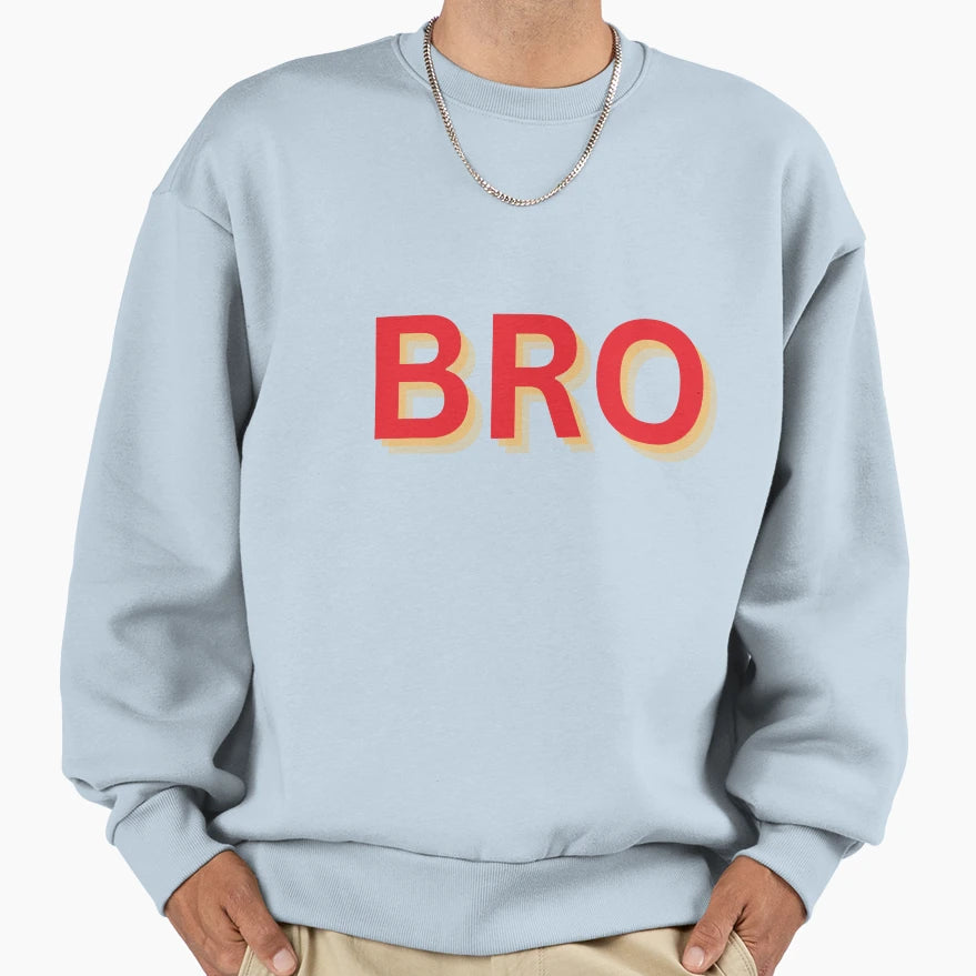 Bro Bold Typography Printed Siblings Sweatshirt - Minimalist Print Unisex - T-Shirt, Sweatshirt, Hoodie