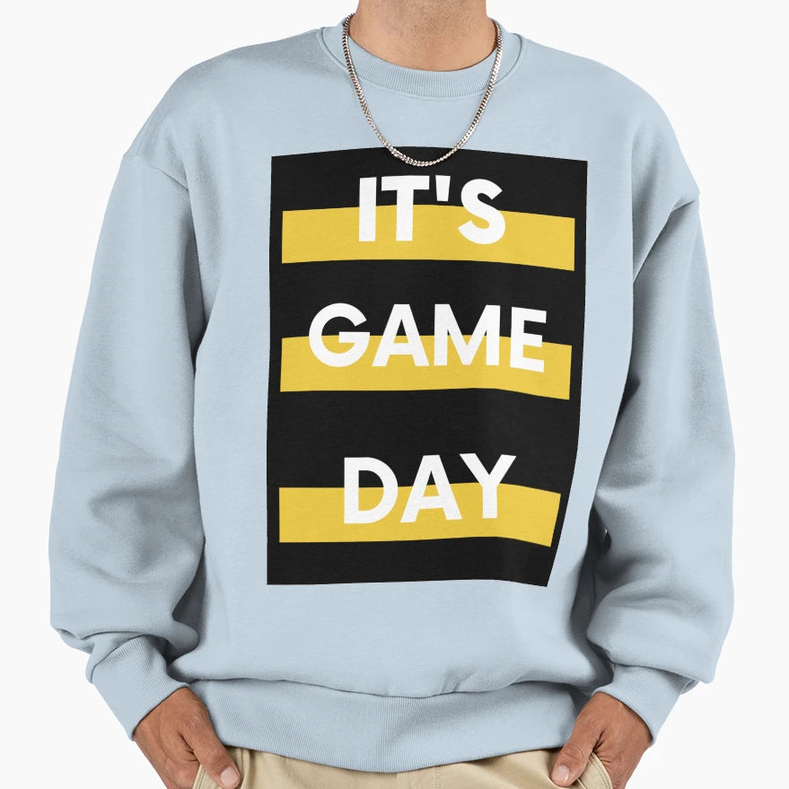 Its Game Day Sweatshirt - Aesthetic Graphic Unisex - T-Shirt, Sweatshirt, Hoodie