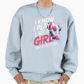 I Know I Play Like Try To Keep Up Sweatshirt - Custom Art Print Unisex - T-Shirt, Sweatshirt, Hoodie