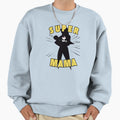 Super Mama Sweatshirt - Streetwear Style Men Women - T-Shirt, Sweatshirt, Hoodie