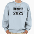 Senior 2025 Sweatshirt - Trendy Graphic for Adults - T-Shirt, Sweatshirt, Hoodie