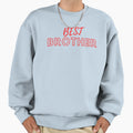 Best Brother Red Sweatshirt - Aesthetic Graphic Men Women - T-Shirt, Sweatshirt, Hoodie