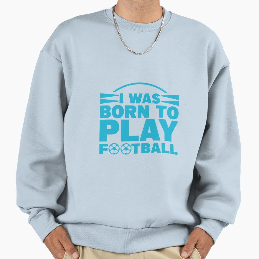 Soccer Funny Football Sports Team T-Shirt - Streetwear Style Men Women - T-Shirt, Sweatshirt, Hoodie