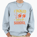 I Tackled 100 Days School Sweatshirt - Fun Novelty Design for Adults - T-Shirt, Sweatshirt, Hoodie