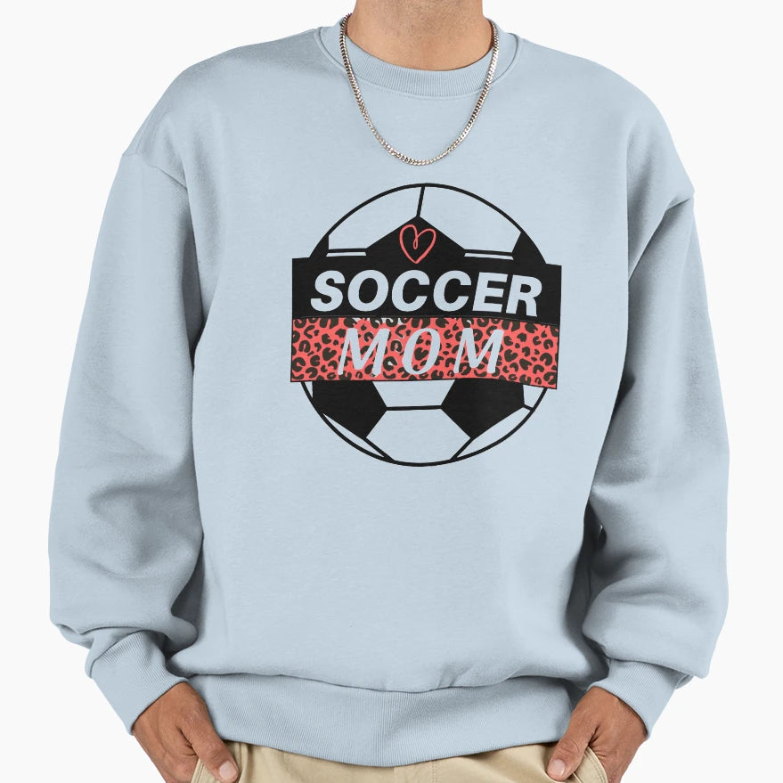 Soccer Ball Mom Sweatshirt - Graphic Print Men Women - T-Shirt, Sweatshirt, Hoodie