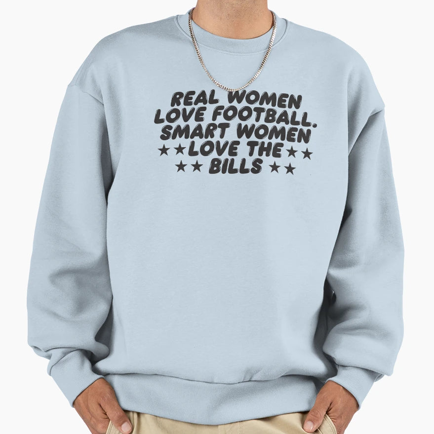 Real Love Football Smart Love Bills Sweatshirt - Novelty Apparel for Adults - T-Shirt, Sweatshirt, Hoodie