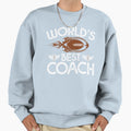 Worlds Best Coach Funny Football Sweatshirt - Unique Graphic Men Women - T-Shirt, Sweatshirt, Hoodie