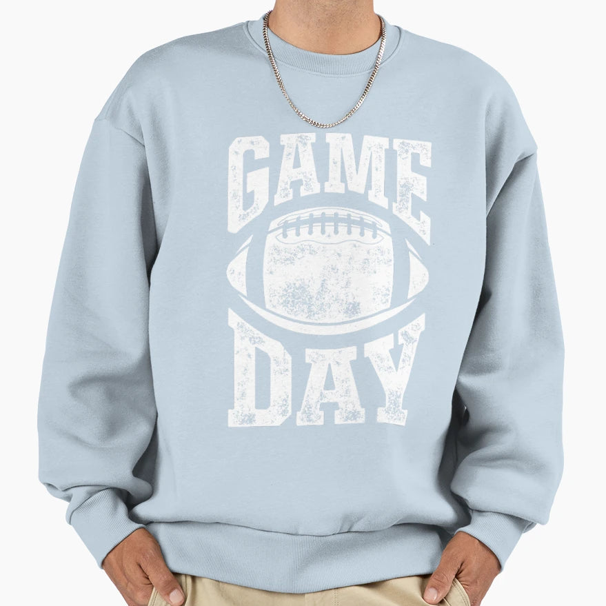 Game Day Football Season Funny Sweatshirt - Casual Everyday Wear Men Women - T-Shirt, Sweatshirt, Hoodie