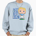 Cmon Play Like Soccer Sweatshirt - Aesthetic Graphic Men Women - T-Shirt, Sweatshirt, Hoodie