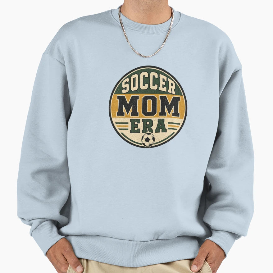 Soccer Mom Era Badge Sweatshirt - Casual Everyday Wear Unisex - T-Shirt, Sweatshirt, Hoodie