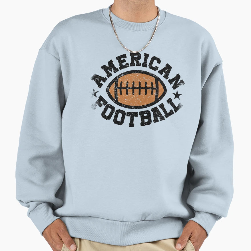 American Football Sweatshirt - Casual Everyday Wear Unisex - T-Shirt, Sweatshirt, Hoodie