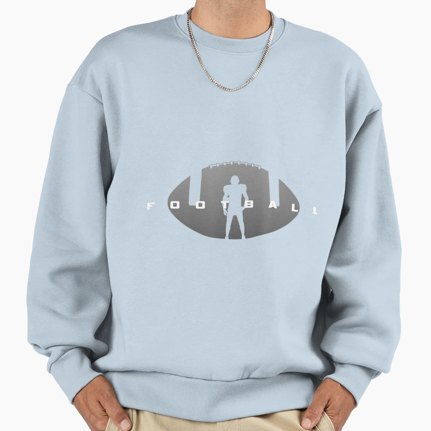 Football Football Sweatshirt - Streetwear Style Men Women - T-Shirt, Sweatshirt, Hoodie