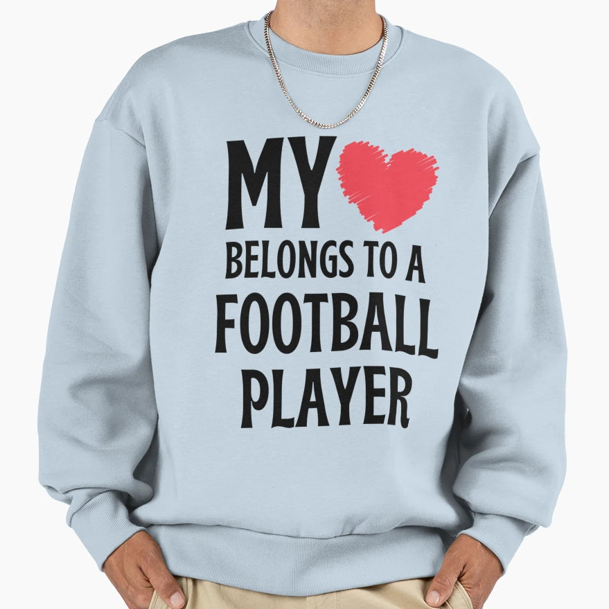 My Belongs To Football Player T-Shirt - Aesthetic Graphic Men Women - T-Shirt, Sweatshirt, Hoodie