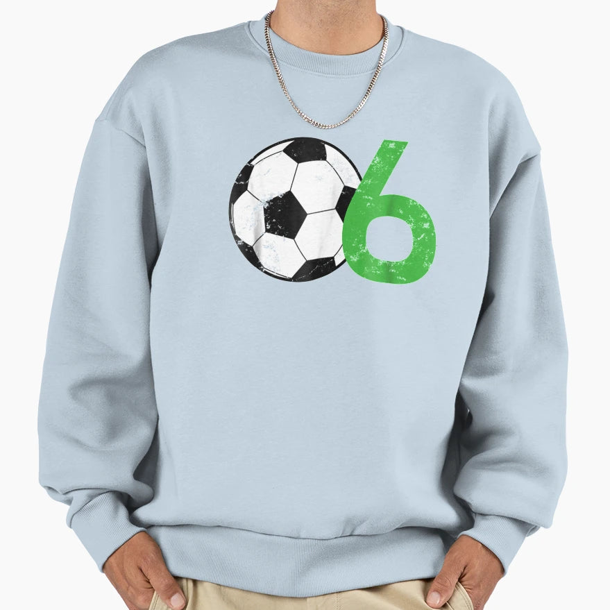 6Th Birthday Soccer 6 Years Old Sweatshirt - Novelty Apparel Men Women - T-Shirt, Sweatshirt, Hoodie