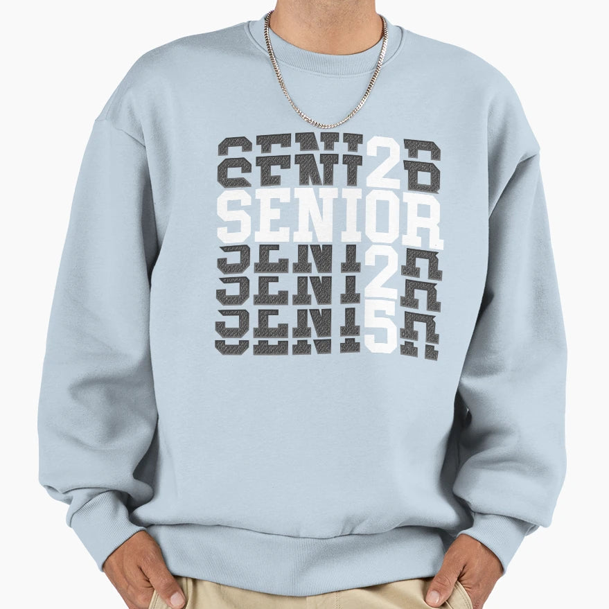 Senior 2025 Sweatshirt - Aesthetic Graphic Men Women - T-Shirt, Sweatshirt, Hoodie