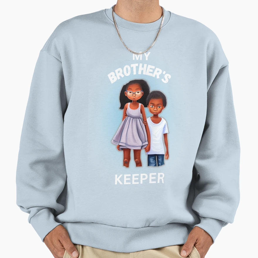 My Brothers Keeper Sweatshirt - Graphic Print Men Women - T-Shirt, Sweatshirt, Hoodie