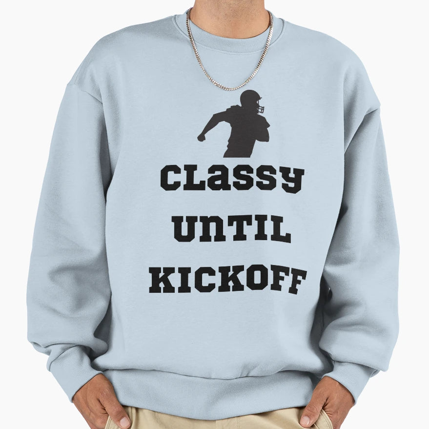 Football Classy Until Kickoff Mom Shirts T-Shirt - Trendy Graphic Unisex - T-Shirt, Sweatshirt, Hoodie