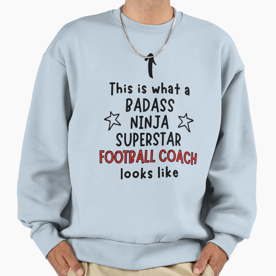 This Is What Badass Ninja Sweatshirt - Aesthetic Graphic Men Women - T-Shirt, Sweatshirt, Hoodie