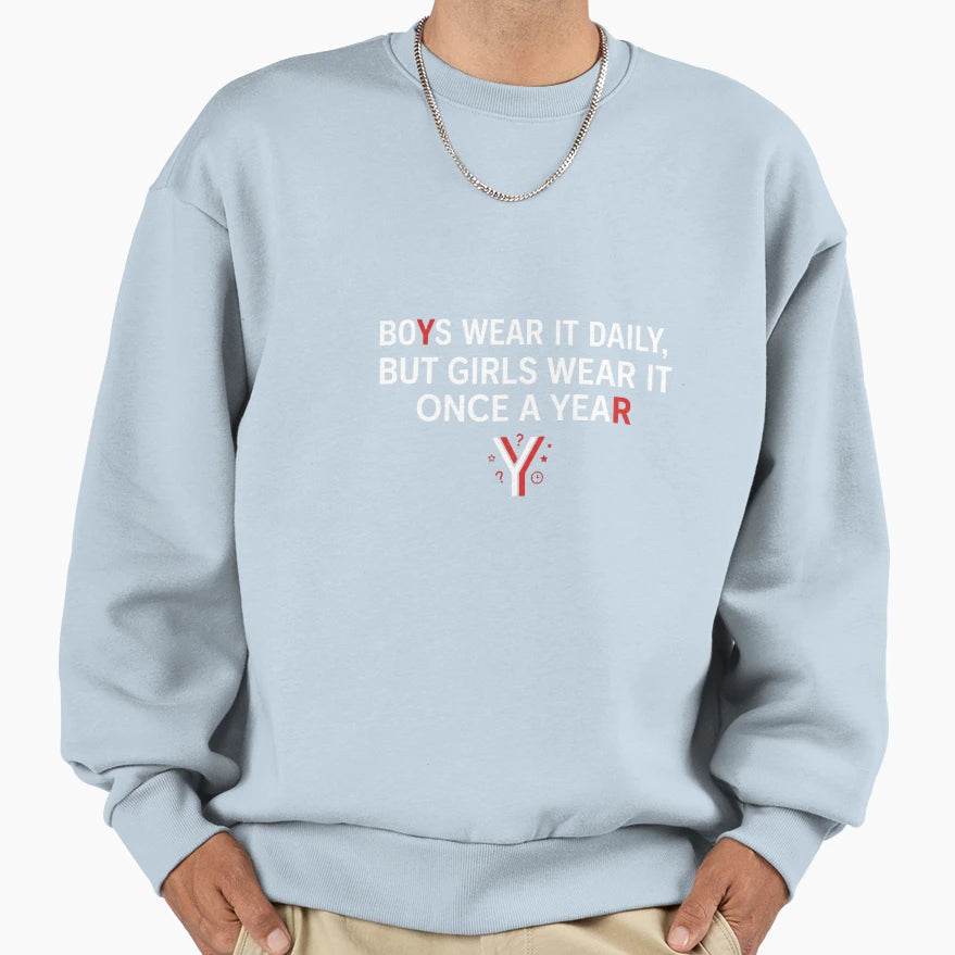 Funny Riddle Wear It Daily But Wear T-Shirt - Fun Novelty Design Men Women - T-Shirt, Sweatshirt, Hoodie