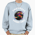 American Football Ready Game Day Sweatshirt - Streetwear Style Men Women - T-Shirt, Sweatshirt, Hoodie