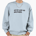 Kevin And His Brothers Sweatshirt - Casual Everyday Wear for Adults - T-Shirt, Sweatshirt, Hoodie
