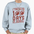 I Tackled 100 Days School Shirts T-Shirt - Streetwear Style Men Women - T-Shirt, Sweatshirt, Hoodie
