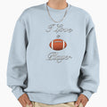I Love Football Player Sweatshirt - Novelty Apparel Men Women - T-Shirt, Sweatshirt, Hoodie