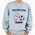 Soccer Mom Sweatshirt - Fun Novelty Design Men Women - T-Shirt, Sweatshirt, Hoodie