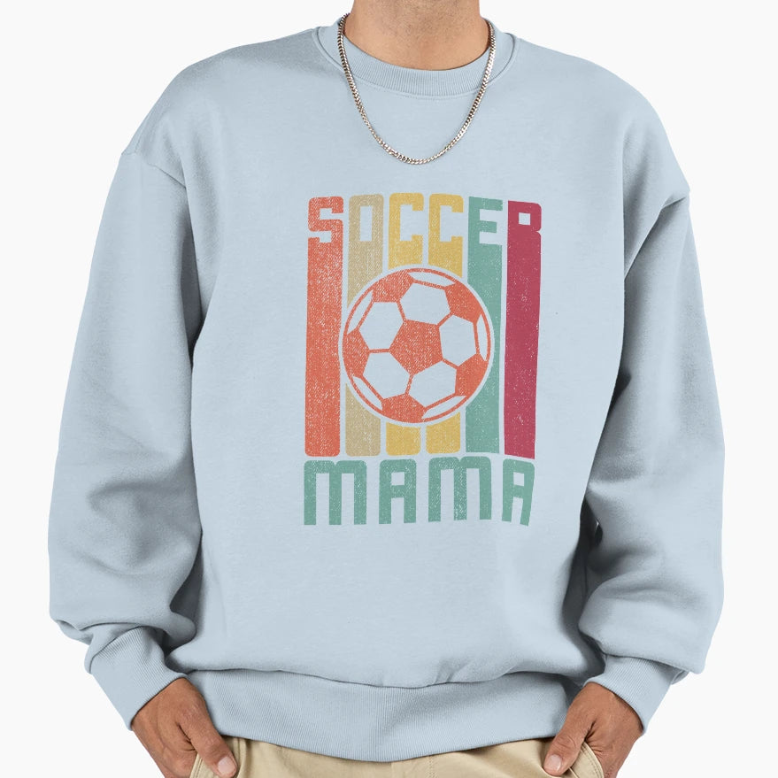Soccer Mom Soccer Mama Sweatshirt - Graphic Print Unisex - T-Shirt, Sweatshirt, Hoodie