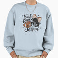 Touch Down Season Football Sweatshirt - Trendy Graphic Unisex - T-Shirt, Sweatshirt, Hoodie