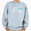 Future Soccer Star Sweatshirt - Trendy Graphic Men Women - T-Shirt, Sweatshirt, Hoodie