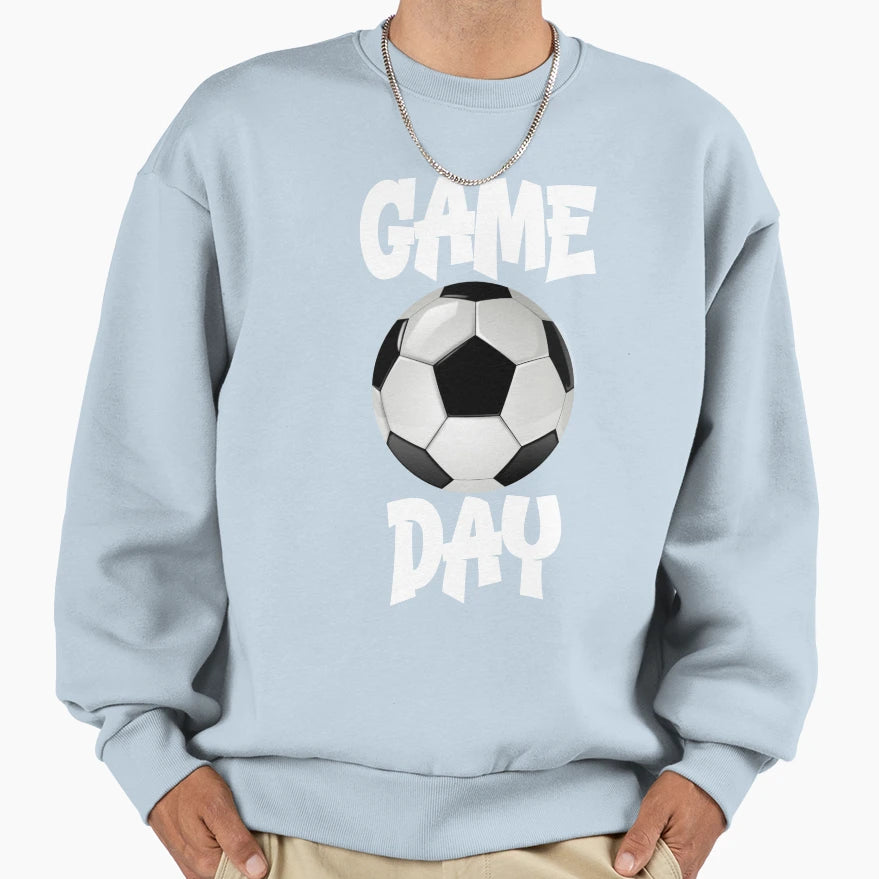 Fun Sports Game Day Soccer Sweatshirt - Unique Graphic Men Women - T-Shirt, Sweatshirt, Hoodie
