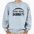 Summer Camp Football Dominate Sweatshirt - Trendy Graphic Unisex - T-Shirt, Sweatshirt, Hoodie