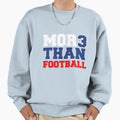 More Than Football Pray 3 Buffalo Sweatshirt - Novelty Apparel for Adults - T-Shirt, Sweatshirt, Hoodie