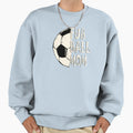 Soccer Mom Support Your Sweatshirt - Fun Novelty Design Men Women - T-Shirt, Sweatshirt, Hoodie