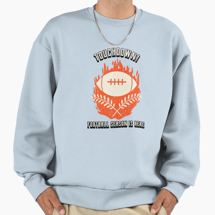 Touchdown Hype Fiery Football Sweatshirt - Novelty Apparel for Adults - T-Shirt, Sweatshirt, Hoodie
