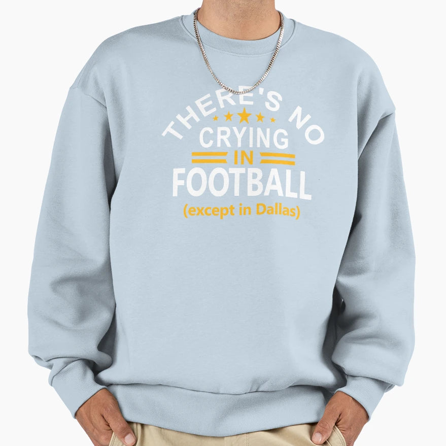Washington Pro Football Funny Theres Sweatshirt - Streetwear Style Unisex - T-Shirt, Sweatshirt, Hoodie