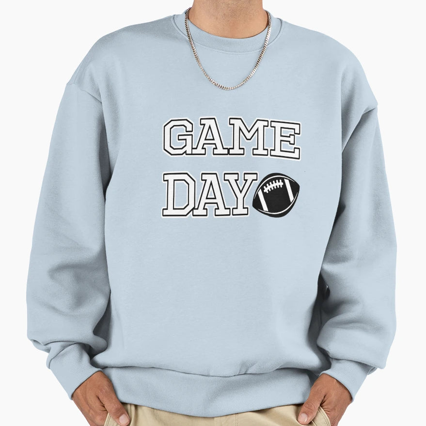 Game Day Sweatshirt - Casual Everyday Wear Men Women - T-Shirt, Sweatshirt, Hoodie