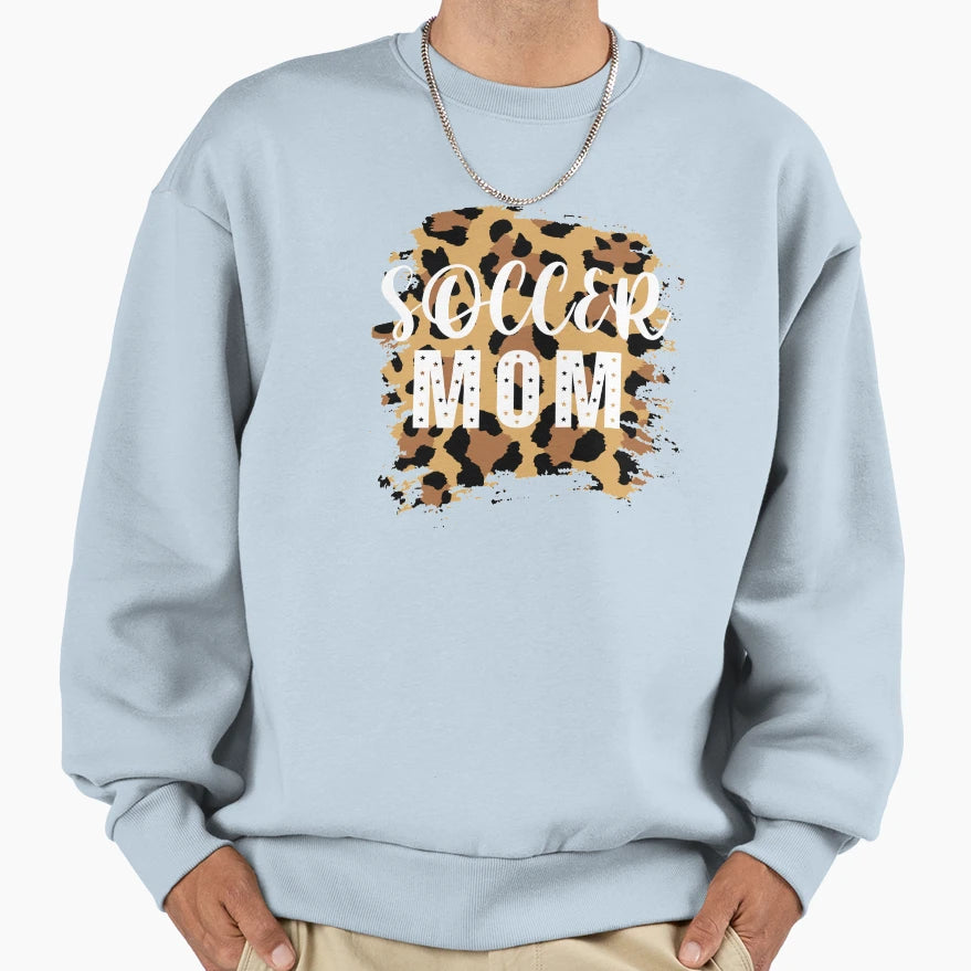 Soccer Soccer Mom Football Is Life Sweatshirt - Novelty Apparel for Adults - T-Shirt, Sweatshirt, Hoodie