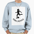 Soccer Power Inspirational Sweatshirt - Streetwear Style Men Women - T-Shirt, Sweatshirt, Hoodie