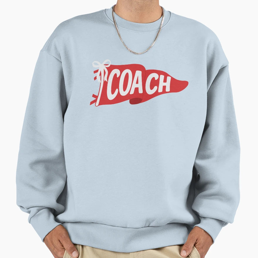 Coach Pennant Flag Red Sweatshirt - Fun Novelty Design Men Women - T-Shirt, Sweatshirt, Hoodie