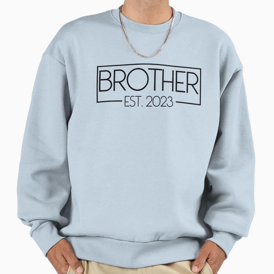 Brother Est 2023 New Bigger Sweatshirt - Casual Everyday Wear for Adults - T-Shirt, Sweatshirt, Hoodie
