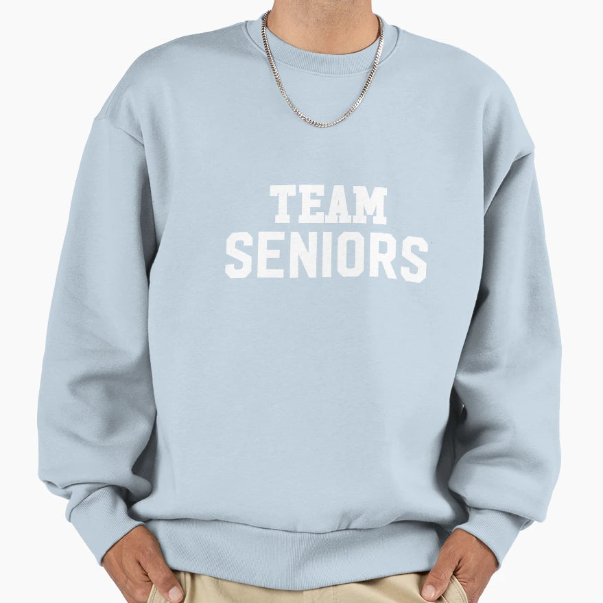 Team Seniors Sweatshirt - Custom Art Print for Adults - T-Shirt, Sweatshirt, Hoodie