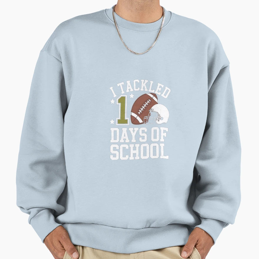 I Tackled 100 Days School Football Sweatshirt - Graphic Print for Adults - T-Shirt, Sweatshirt, Hoodie