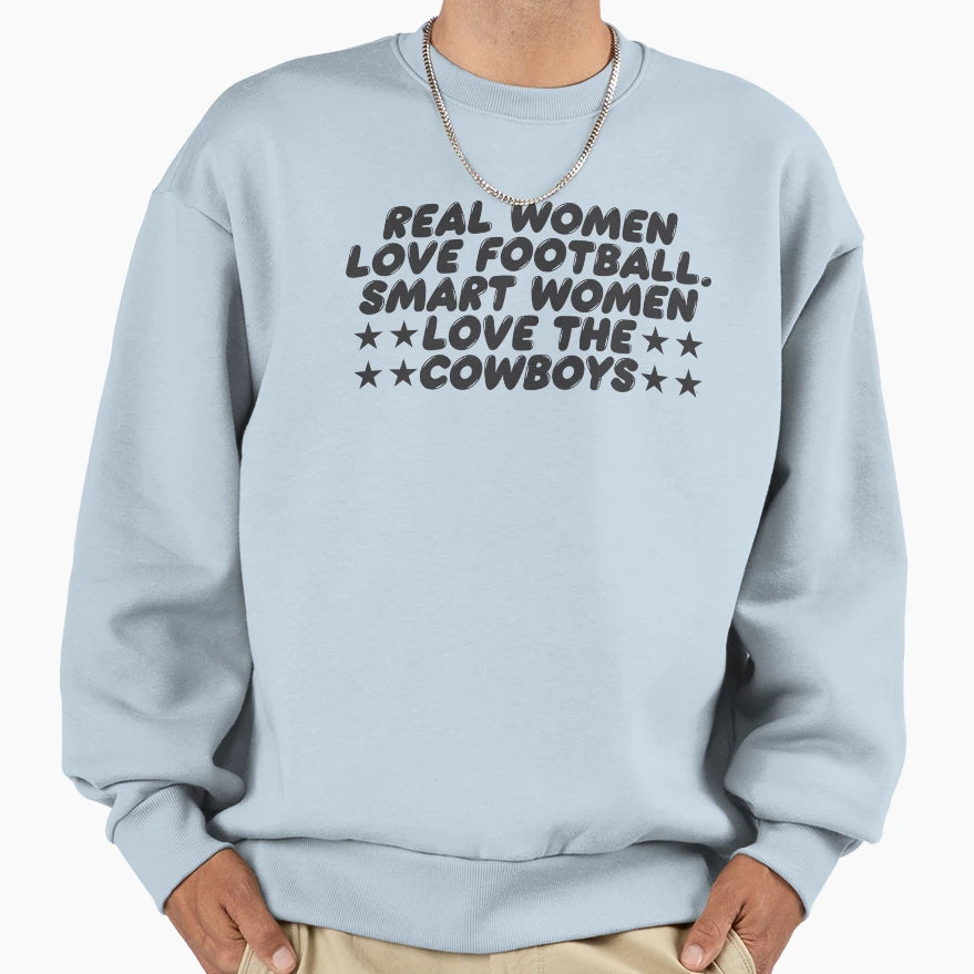 Real Love Football Smart Love Cowboy Sweatshirt - Unique Graphic Unisex - T-Shirt, Sweatshirt, Hoodie