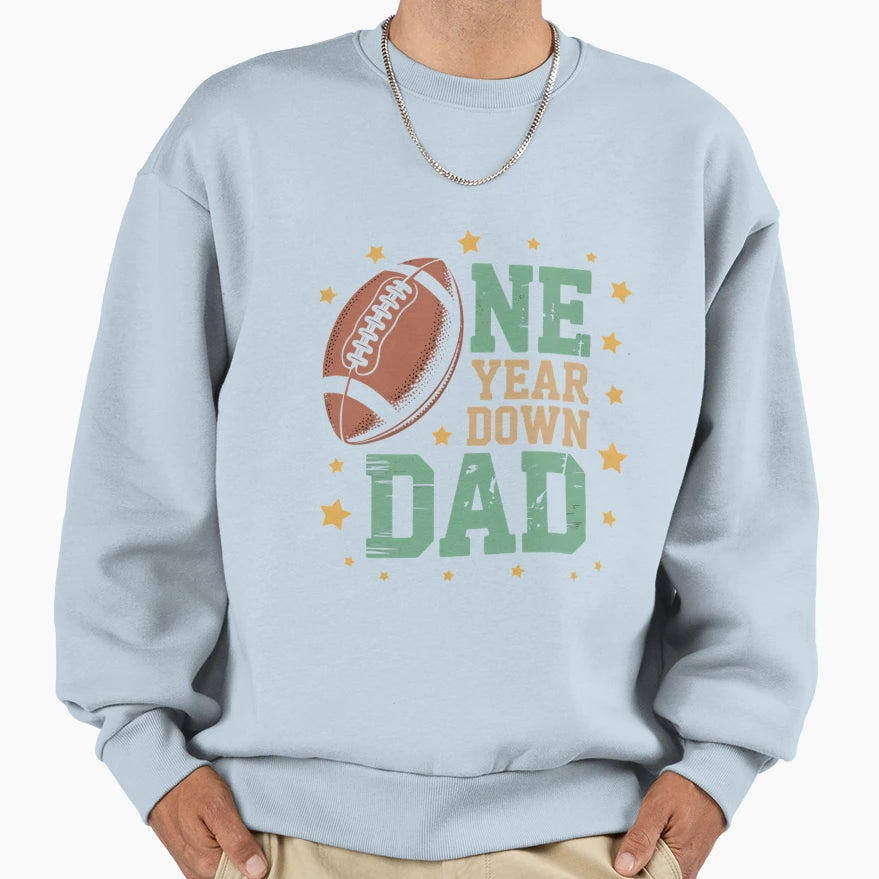 Dad 1 Year Old Football 1St Year Sweatshirt - Trendy Graphic for Adults - T-Shirt, Sweatshirt, Hoodie